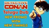 Detective Conan Telugu Dub New Promo with New Timings