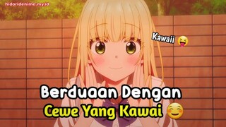 Ketika Lo Berduaan Dengan Cewe Yang Kawaii 😋 || JJ ANIME 🎟