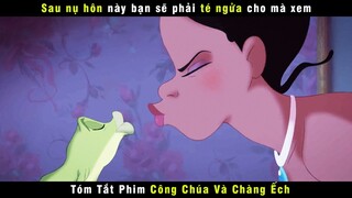 REVIEW PHIM CÔNG CHÚA VÀ CHÀNG ẾCH || WALT DISNEY