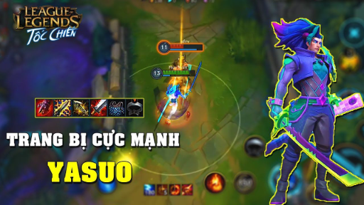 Liên Minh _ Tốc Chiến _ Cách Đánh Yasuo 1 Mình Cân 5 _ Hãy Lên Đồ Thế Này Nhé