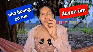 👻 MA 19: Ngôi nhà hoang có ma, duyên âm | Chuyện ma DIVA Cát Thy