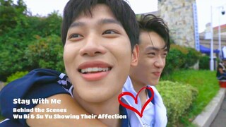 [ENG] Stay With Me | Behind the Scenes | WuBi & SuYu Showing Their Affection