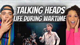 CRAZY!| FIRST TIME HEARING The Talking Heads -  Life During Wartime REACTION