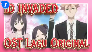 [ID:INVADED] Kompilasi OST Lagu Original_D1