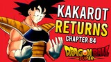 KAKAROT FINALLY RETURNS!!! 😲 Dragon Ball Super Manga Chapter 84