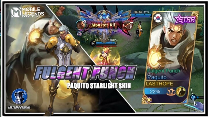 REVIEW SKIN STARLIGHT PAQUITO - FULGENT PUNCH #mobilelegendsindonesia