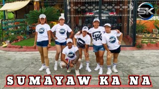 SUMAYAW KA NA l DJ MELVIN l DANCEFITNESS l STEPKREW GIRLS