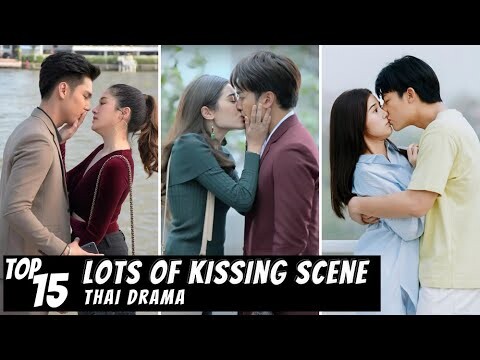 [Top 15] Hottest Thai Drama with Lots Of Kisses