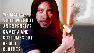 Sith Wars - We made a video Without an expensive Camera and Costumes Out of Old clothes.