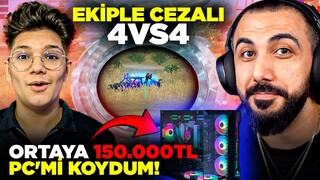 EKİPLE KÖLE OLMA CEZALI 4 VS 4 ATTIK!! 😱 ORTAYA 150.000 TL'LİK BİLGİSAYARIMI KOYDUM! | PUBG MOBILE