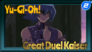 Yu-Gi-Oh! 
Great Duel Kaiser_2