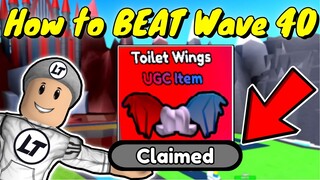 How to BEAT Wave 40 on Endless Mode!! (Toilet Tower Defense)