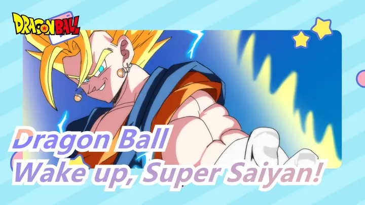 [Dragon Ball/AMV] Wake up, Super Saiyan!