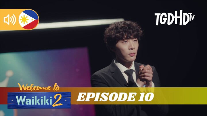 Welcome to Waikiki ┃ Episode 10 ┃ Season 2 ┃ Tagalog Dubbed
