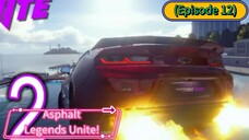 Asphalt Unite (EP 12) Ultimate Muscle