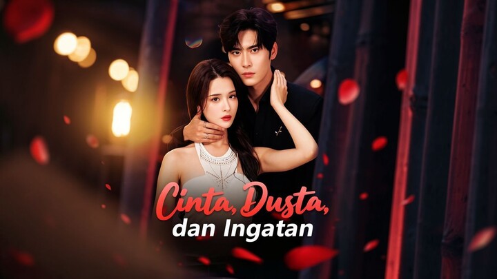 Cinta, Dusta, dan Ingatan Full Bahasa Indonesia (MELO)