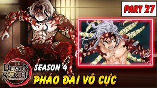 Kimetsu No Yaiba Season 4 : Pháo Đài Vô Cực | Part 27 Muzan Đã Thức Tỉnh