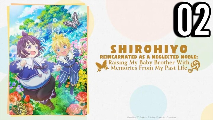 Shirohiyo - Reincarnated as a Neglected Noble Episode 2