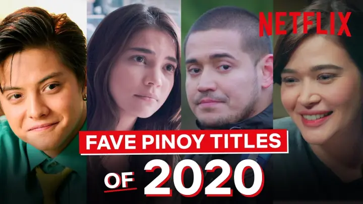 Here Are the 2020 Faves in Pinoy Films That Made You Cry, Kilig, and More 🤩 | Netflix