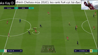 đội hình CHELSEA UCL 20 leo rank cực bá đạo #26