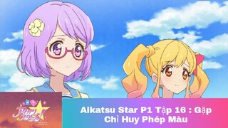 Khát Vọng Thần Tượng_Phần 1_Tập  16