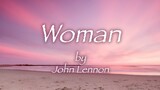 WOMAN { By; JOHN LENNON }