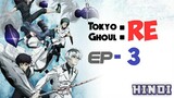 Tokyo Ghoul RE episode 3 in Hindi || Hindi Explain || Season 3 || Saiyanz Gaming