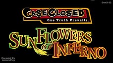 Detective Conan The Movie Sunflowers of Inferno Part 1 (Tagalog Dub)