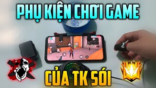 Free Fire - Những Phụ Kiện Hổ Trợ Chơi Game Siêu Bá Đạo Của TK Sói