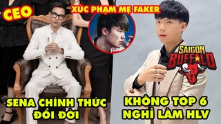 Update LMHT: Tú Sena chính thức đổi đời, Ngài Ren nghỉ làm HLV nếu không Top 6, Faker bị xúc phạm mẹ