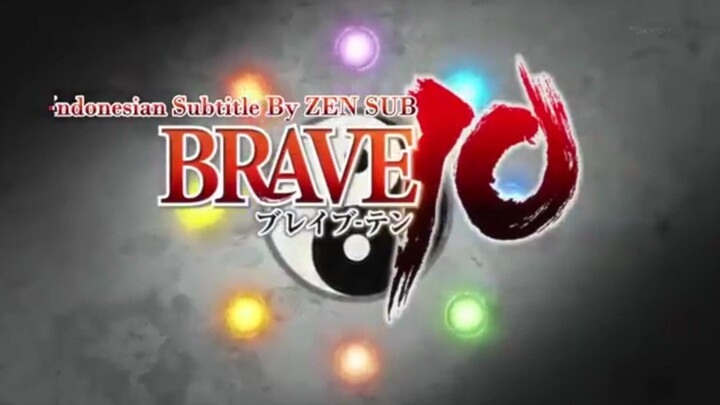 BRAVE 10 eps 9 sub Indonesia