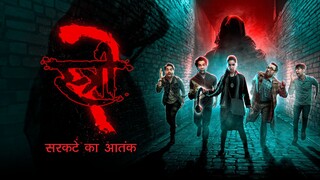 Stree 2: Sarkate Ka Aatank (2024)