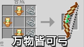 What if everything in Minecraft could be turned into a bow? How would survival gameplay change?