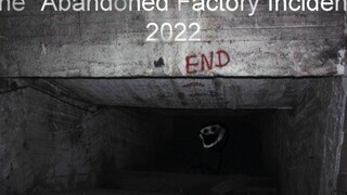 Trollge: 2022 "Abandoned Factory" event