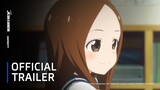 Teasing Master Takagi-San Season 3 | Official Trailer - New PV