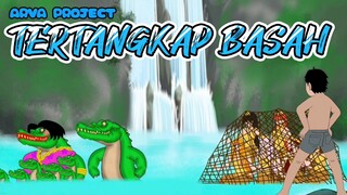 TERTANGKAP BASAH - (ARVA PROJECT)