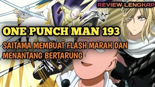 FLASY FLASH MENANTANG SAITAMA BERTARUNG 🔥 ° REVIEW ONE PUNCH MAN CHAPTER 193