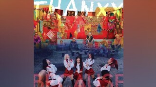 [Mashup#41] THANXX x BEcause (Ateez, Dreamcatcher)