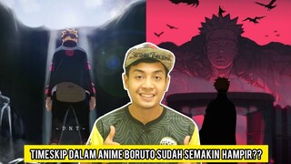 TIMESKIP Dalam Anime Boruto Sudah Semakin Hampir??