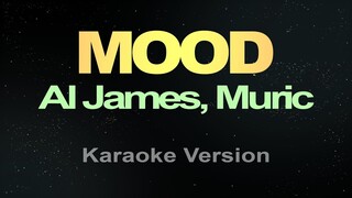 Al James, Muric - Mood (Karaoke)