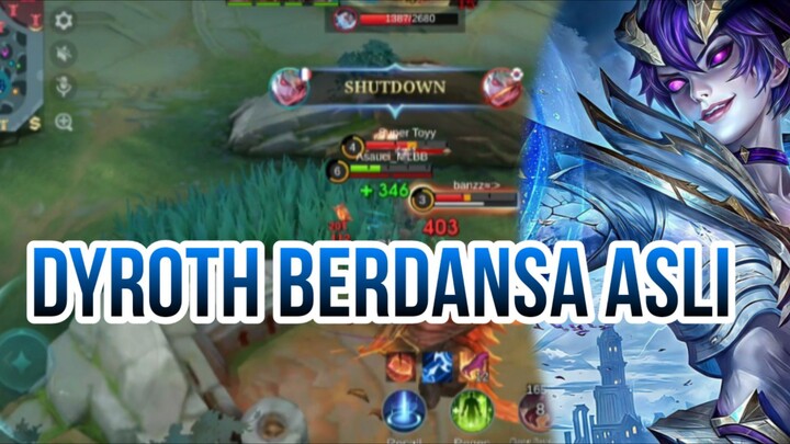 DYROTH BERDANSA ASLI