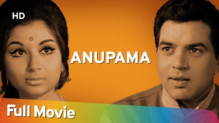 Anupama fullmovie dharmendra sharmila tagor