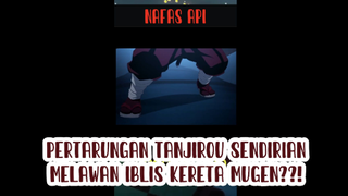 BERTARUNG SENDIRI, AKNAKAH TANJIROU MENANG ATAU MENUNGGU TEMANNYA?!!