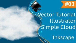 Vector Toturial Illustrator Simple Cloud | Inkscape