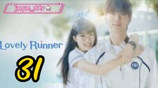 Title: Lovely Runner | Tagalog dubbed | kdrama (episode 31)