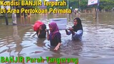 Banjir Terparah Diarea Pertokoan Permata Tangerang