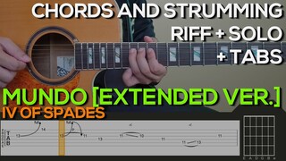 IV of Spades - Mundo Extended Version Guitar Tutorial [INTRO, SOLO, CHORDS AND STRUMMING + TABS]