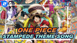 Gong | One Piece Theme Song - Stampede_2