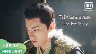 Quan Nghi sợ Tư Nghiên cưới với người khác | Tiêu Sái Giai Nhân Đạm Đạm Trang Tập 14 | iQiyi Vietnam
