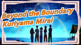 Beyond the Boundary|[Beat-Synced/Super Epic]Warning! The fighting scenes of my wife Kuriyama Mirai